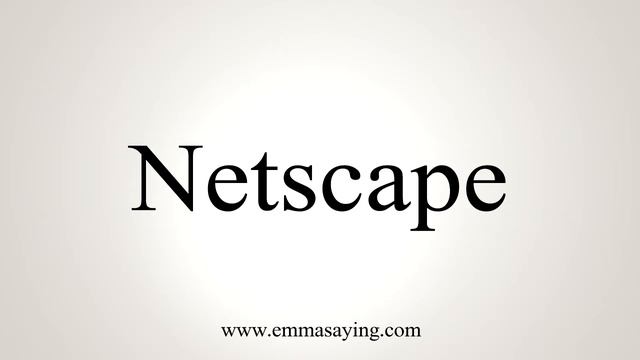 How To Say Netscape смотреть онлайн