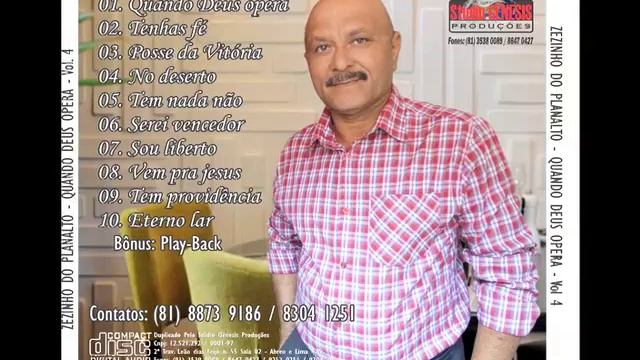 Forró Gospel Zezinho do Planalto (CD Quando Deus Opera) смотреть онлайн