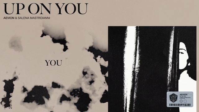 Aevion & Salena Mastroianni - Up On You смотреть онлайн