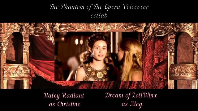 {The Phantom of The Opera Collab} ~ "It's Raoul" || Dream of LoliWinx смотреть онлайн