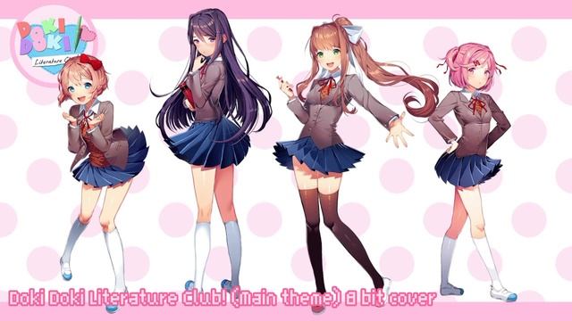 01- Doki Doki Literature Club! (Main theme 8-bit) смотреть онлайн