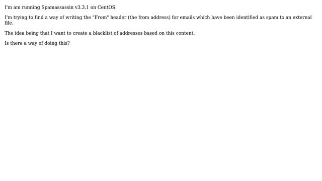 Unix & Linux: Spamassassin: Is it possible to write spam addresses to an external file? смотреть онлайн
