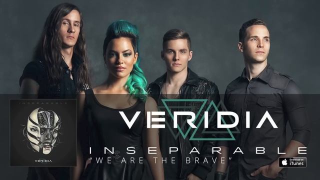 VERIDIA // "We Are The Brave" [official audio] смотреть онлайн