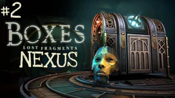 Boxes: Lost Fragments ➤ Прохождение #2 ➤ Этаж NEXUS