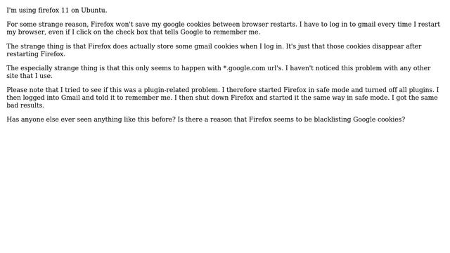Firefox Won't Save My Google Cookies Between Restarts смотреть онлайн
