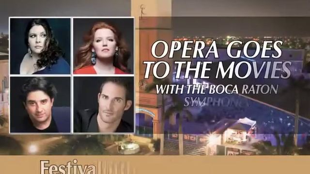 Festival of the Arts BOCA TV Spot - Opera Goes To The Movies смотреть онлайн