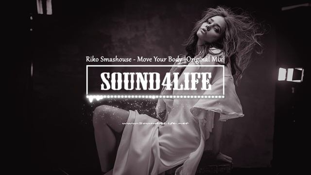 Riko Smashouse - Move Your Body (Original Mix) смотреть онлайн