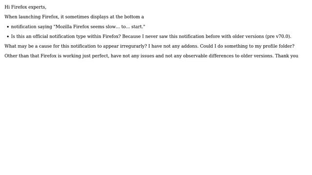 Meaning of the notification Firefox seems slow to start? смотреть онлайн