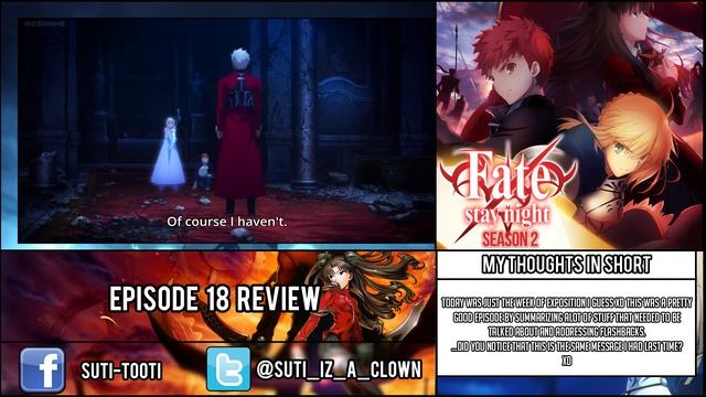 Fate/stay Night Unlimited Bladeworks [フェイト/ステイナイト] Season 2 Episode 6 Review - (Episode 18 2015) смотреть онлайн