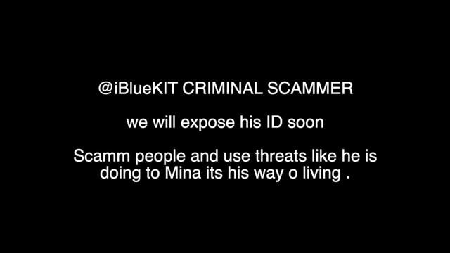 iBlueKIT New Scammer criminal report telegram ( be aware ) смотреть онлайн