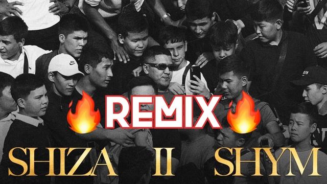SHIZA - SHYM II (REMIX B4KZHAN) смотреть онлайн