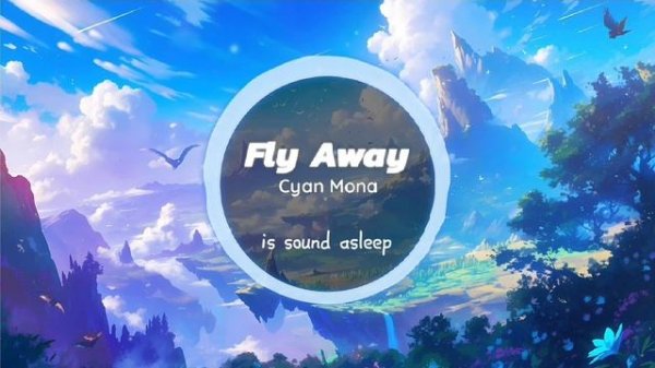 EDM | Lyrics | Fly Away ( TheFatRat ) | Most famous song ever | Legendary song | Cyan Mona | Music