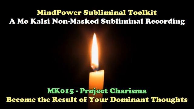 MK015 - Project Charisma - #MOKALSI #MINDPOWER #SUBLIMINALS смотреть онлайн