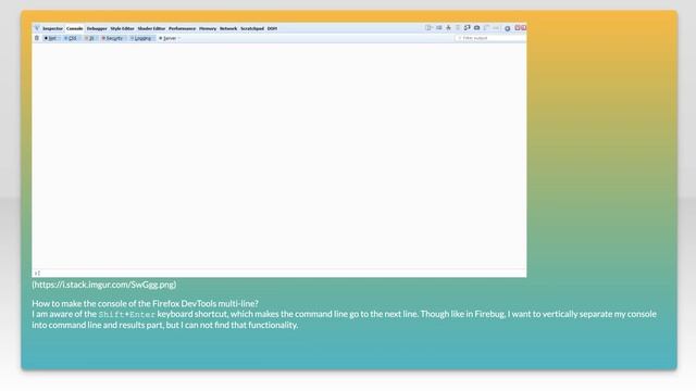 How to activate multi-line command line in Firefox DevTools? смотреть онлайн