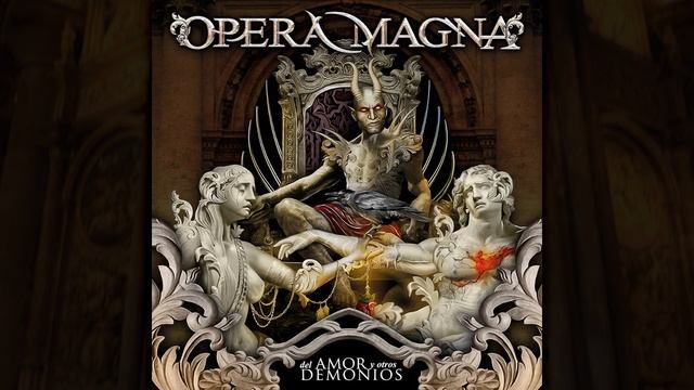 Opera Magna - Del Amor Y Otros Demonios (ALL ACTS - 2019) смотреть онлайн