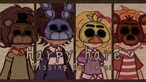 (Автор NellKinX!/YouTube)|| Harpy hare || Missing children || FNaF || Gacha FNaF ||
