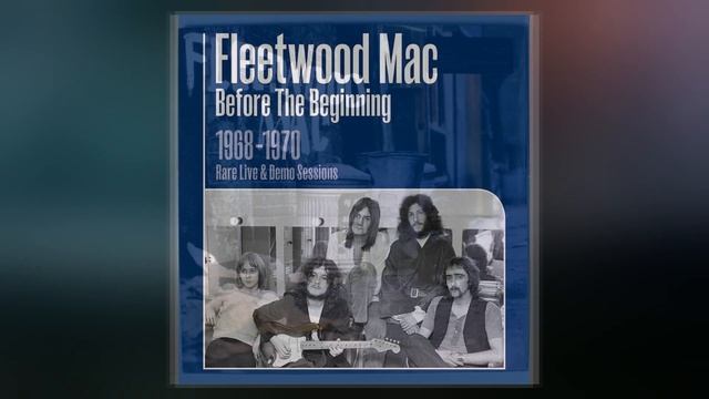 Fleetwood Mac (1968 Album) смотреть онлайн
