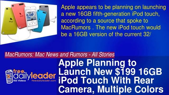 Apple Planning to Launch New $199 16GB iPod Touch With Rear Camera, Multiple Colors смотреть онлайн