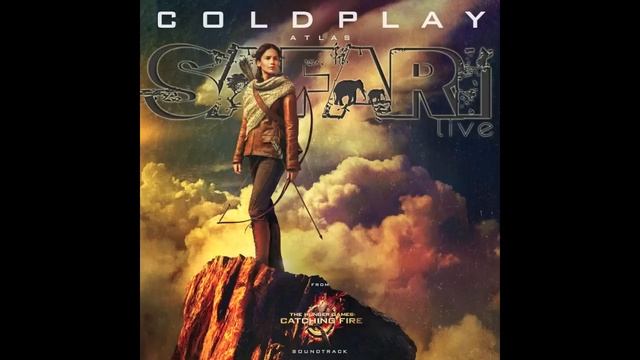 Coldplay - Atlas (Safari Live Remix) [Radio Edit] смотреть онлайн