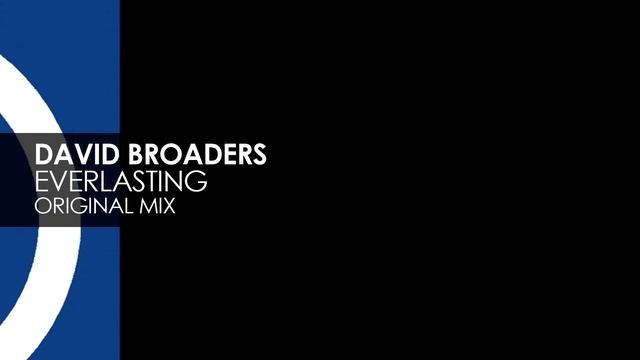David Broaders - Everlasting (Original Mix) [Pure Trance Recordings]