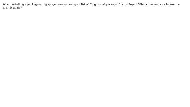 Unix & Linux: How can I view the list of packages that were "suggested" by apt? смотреть онлайн