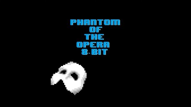 Think of Me (Phantom of the Opera) [8-bit] смотреть онлайн