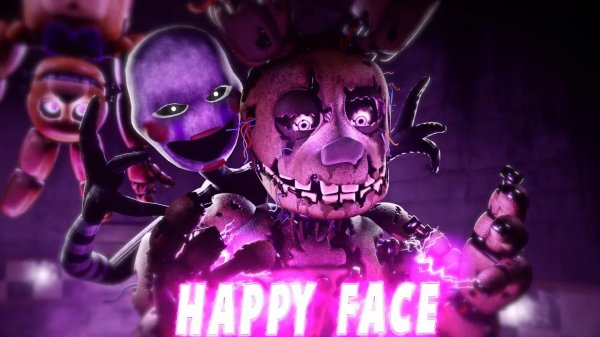 (Автор Spriddy/YouTube)(Fnaf/Blender/Sfm) Happy Face - Jagwar Twin - Collab