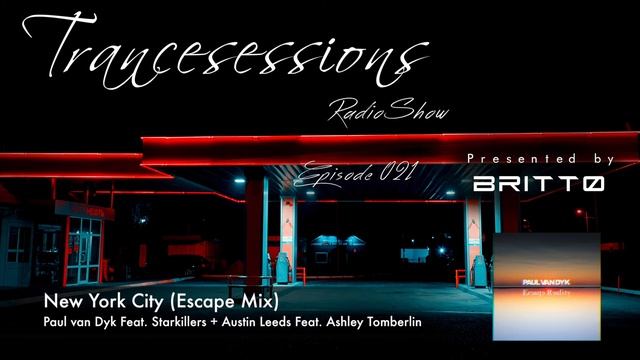 3. Paul van Dyk Feat. Starkillers + Austin Leeds Feat. Ashley Tomberlin - New York City (Escape Mix смотреть онлайн