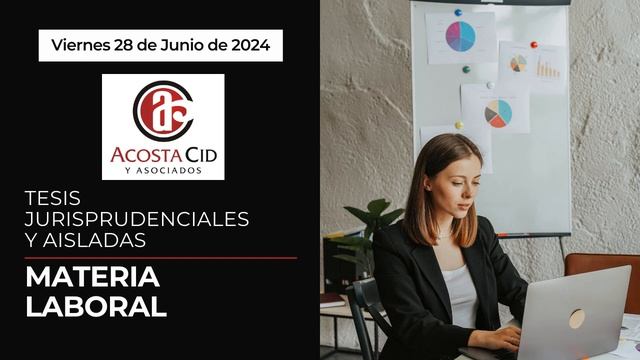Viernes, 28 de junio de 2024. Materia Laboral. Tesis Jurisprudenciales y Aisladas смотреть онлайн