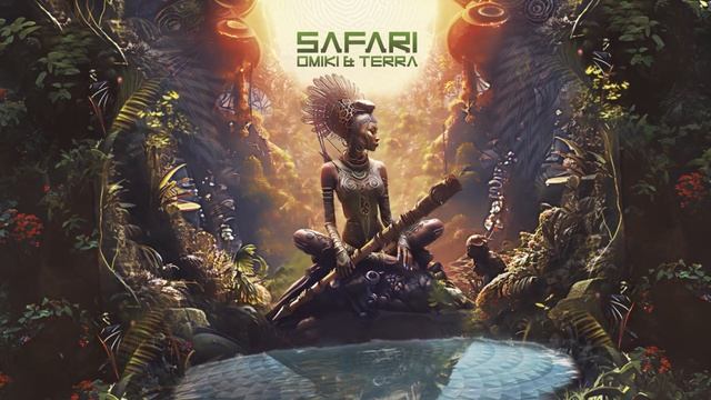 OMIKI & TERRA - Safari