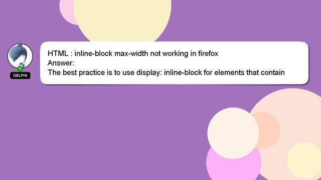 HTML : Inline-block Max-width Not Working In Firefox