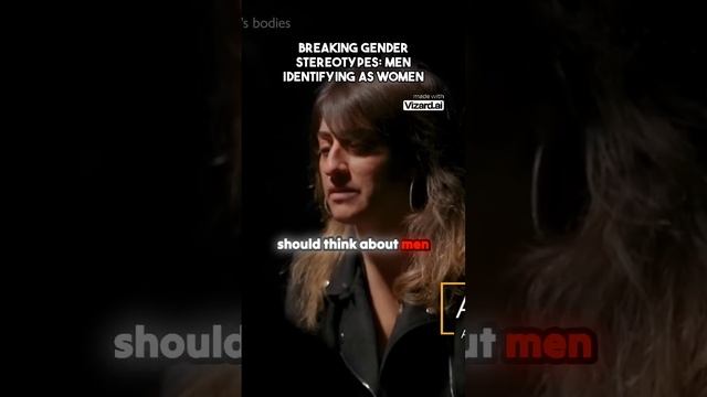Breaking Gender Stereotypes Men Identifying as Women смотреть онлайн