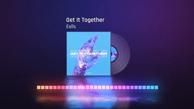 Exlls - Get It Together [House, Melodic House, Vocal Deep House] смотреть онлайн