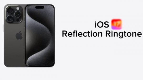 iOS 17 - Reflection.