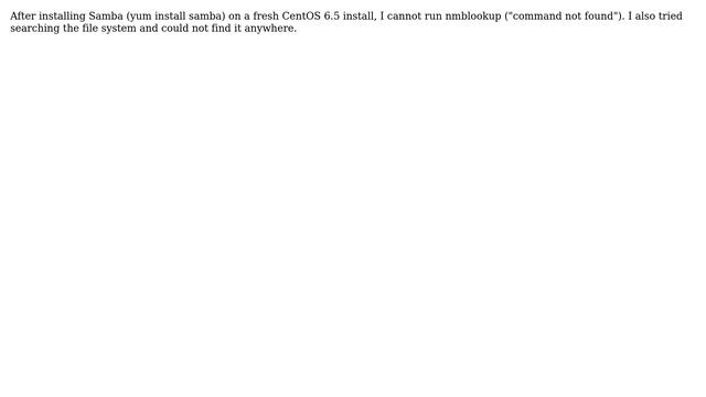 CentOS 6.5 nmblookup not found смотреть онлайн