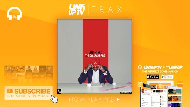 Ant-Deko - Throw Away Bars | Link Up TV TRAX смотреть онлайн