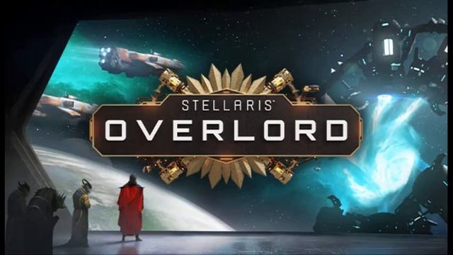 Stellaris Soundtrack - Overlord - Menu Music смотреть онлайн