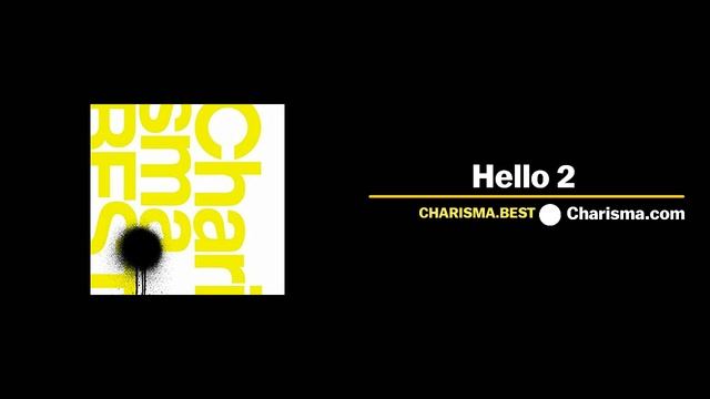 Charisma.com - Hello 2 смотреть онлайн