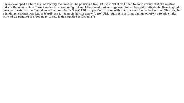 Drupal: How do I change base URL when moving site from sub-directory to domain root? смотреть онлайн
