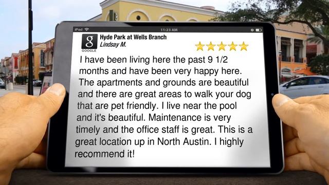 Hyde Park at Wells Branch Apartments Austin Perfect 5 Star Review by Lindsay M. смотреть онлайн