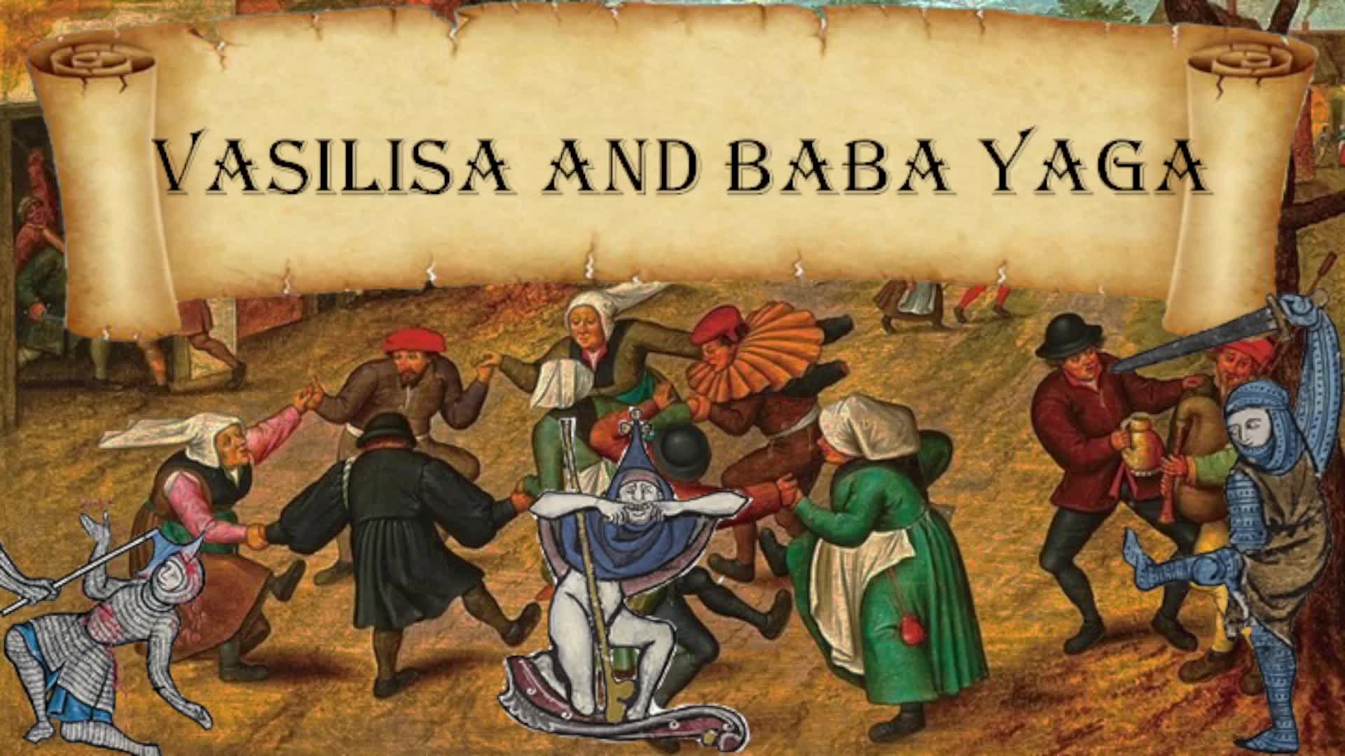 Vasilisa And Baba Yaga