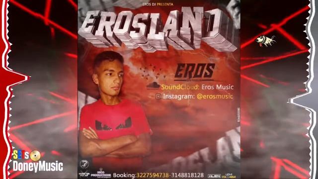 EROSLAND VOL 1 - EROS #SETsDoneyMusic ®️ смотреть онлайн