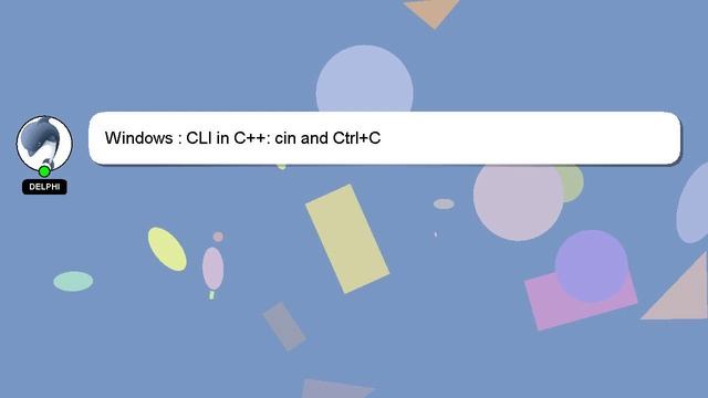 Windows : CLI in C++: cin and Ctrl+C смотреть онлайн