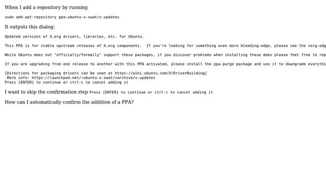 Ubuntu: Is is possible to skip the confirmation step while adding a repository? смотреть онлайн
