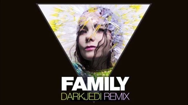Björk - Family - DarkJedi Mix смотреть онлайн