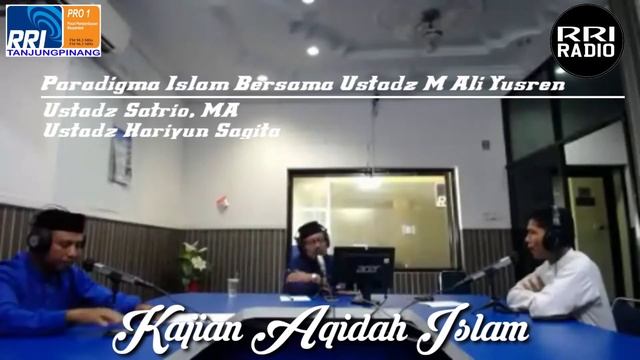 Paradigma Islam || Kajian Aqidah Islam || Ustadz M Ali Yusren Simanjuntak смотреть онлайн