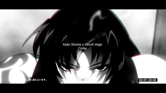 Kaito Shoma x Vincnt Vega - Crime смотреть онлайн