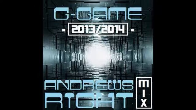 G-Game - Strofe 2013 / 2014 - (Andrews Right Mix) смотреть онлайн