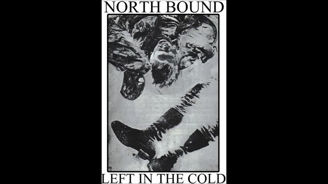 North Bound - Left In The Cold (Full Demo Tape) смотреть онлайн