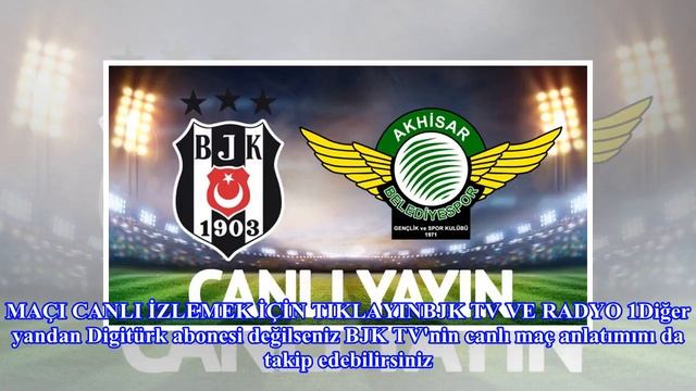 Beşiktaş Akhisarspor maçı şifresiz CANLI izle смотреть онлайн